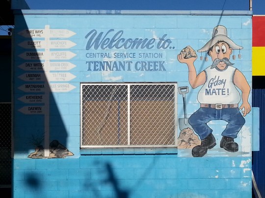 This sign is typical of Tennant Creek
